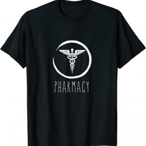Pharmacy symbol caduceus Pharmacist 2022 Shirt