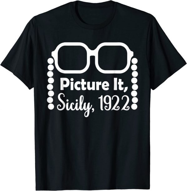 Picture It Sicily 1922 Classic Shirt