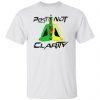 Post Nut Clarity 2022 Shirt