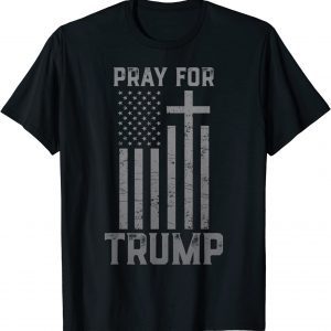 Pray For Trump - Free Trump 2022 Shirt