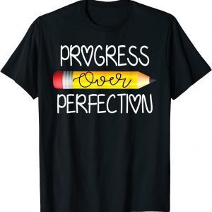 Progress Over Perfection Sped Educator Teacher Back School 2022 Shirt