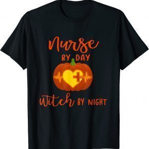 Pumpkin Nurse By Day Witch By Night Halloween 2022 Shirt