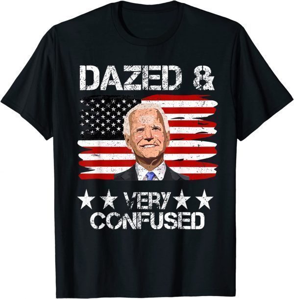 Retro US Flag Joe Biden Dazed And Confused Conservative 2022 Shirt