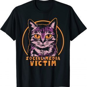 Social Media Victim Cat 2022 Shirt