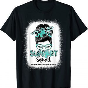 Support Squad Messy Bun Teal Ribbon Addiction Recovery 2022 Shirt