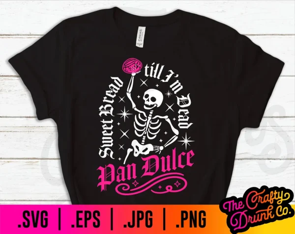 Sweet Bread Till Im Dead Skeleton Halloween 2022 Shirt