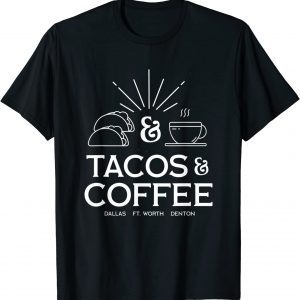 Tacos & Coffee - Large Logo Classic Shirt