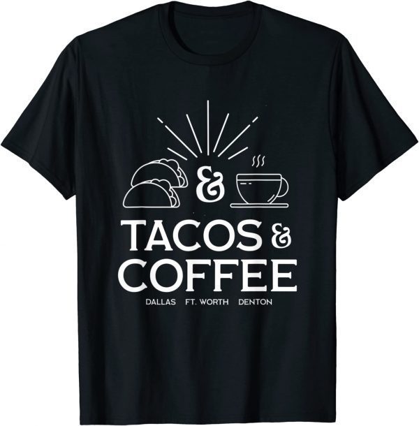 Tacos & Coffee - Large Logo Classic Shirt