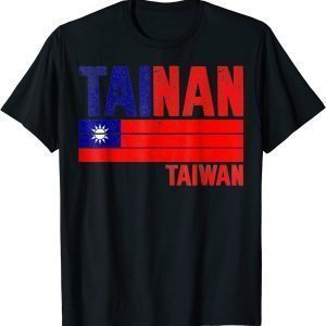 Tainan Taiwan Taiwan Flag Taiwanese Classic Shirt