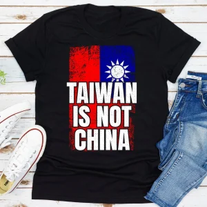 Taiwan Is Not China, West Taiwan China Classic Shirt