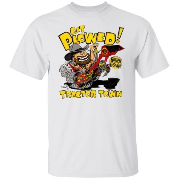 Tan Brock Lesnar Tractor Town 2022 Shirt