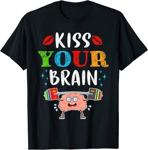 Teacher Life Kiss Your Brain Students Class Cute Classic Shirt