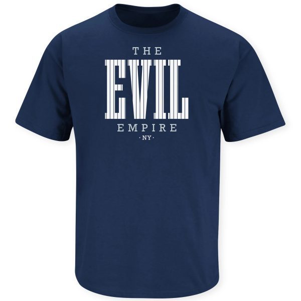 The Evil Empire New York Baseball Classic Shirt