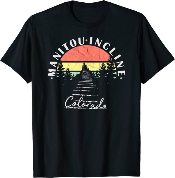 The Incline Manitou Springs Colorado 2022 Shirt