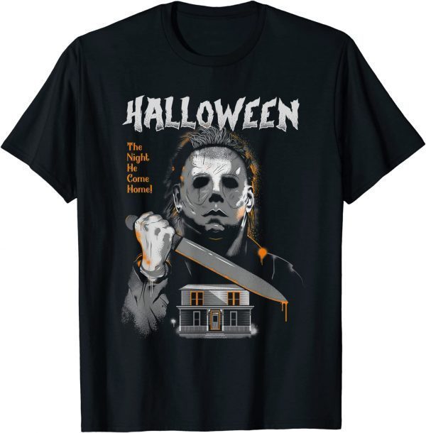 The Night He Came Home Lazy Halloween Costume Horror Movie T-Shirt