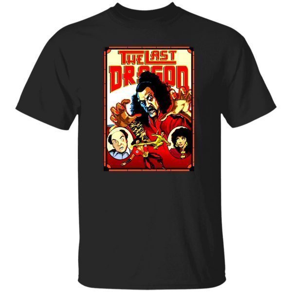 The last dragon Sho Nuff 2022 shirt