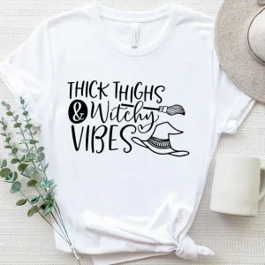 Thick Thighs and Witch Vibes Halloween 2022 Shirt