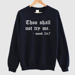 Thou Shall Not Try Me Halloween T-Shirt