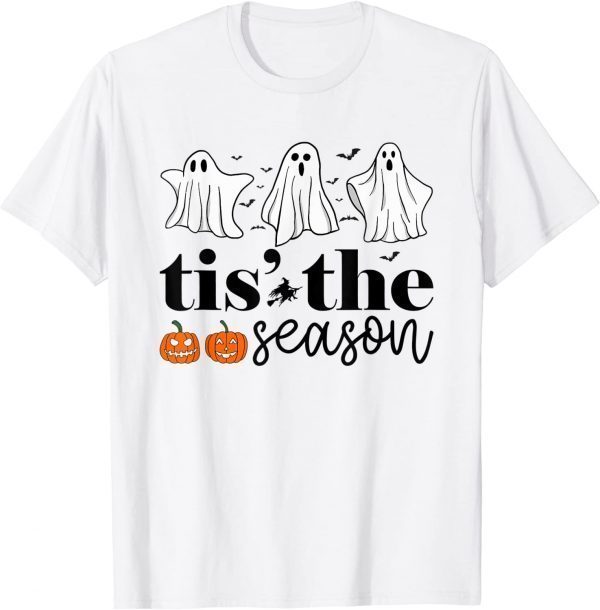 Tis The Season Pumpkin Ghost Boo Halloween 2022 Shirt