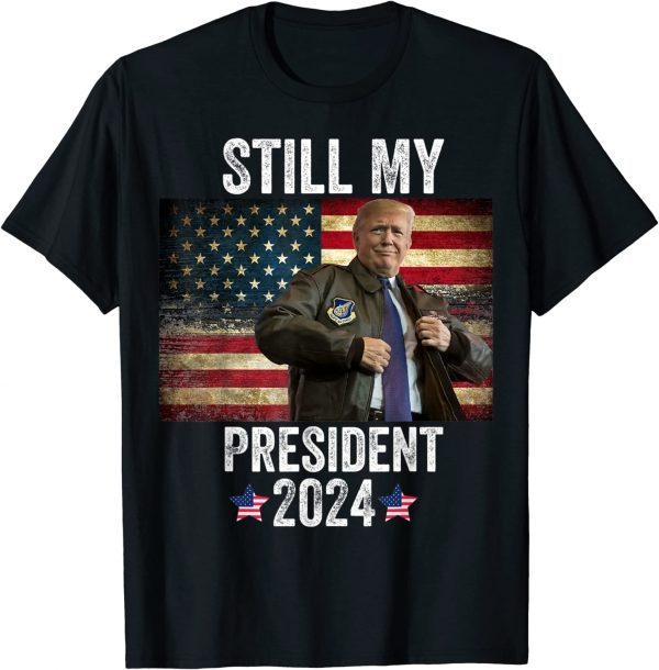 Trump 2024 Election Vote Trump Still My President Trump 2022 Shirt