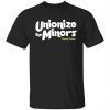 Unionize The Minors 2022 Shirt