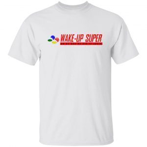 Vaire Wake Up Super 2022 Shirt