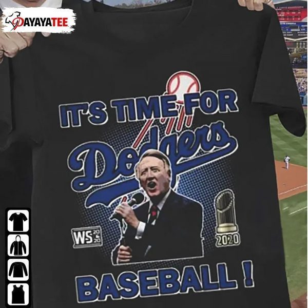 Vin Scully Legendary Dodgers It’S Time For Dodgers Baseball 2022 Shirt