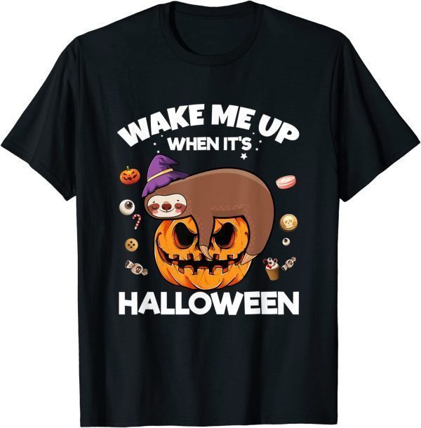 Wake Me Up When Its Halloween Sloth Halloween 2022 Shirt