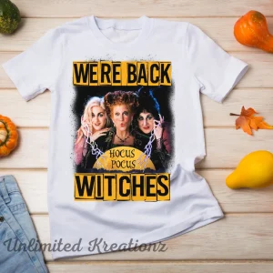 We're Back Witches, Hocus Pocus Witches Halloween Classic Shirt