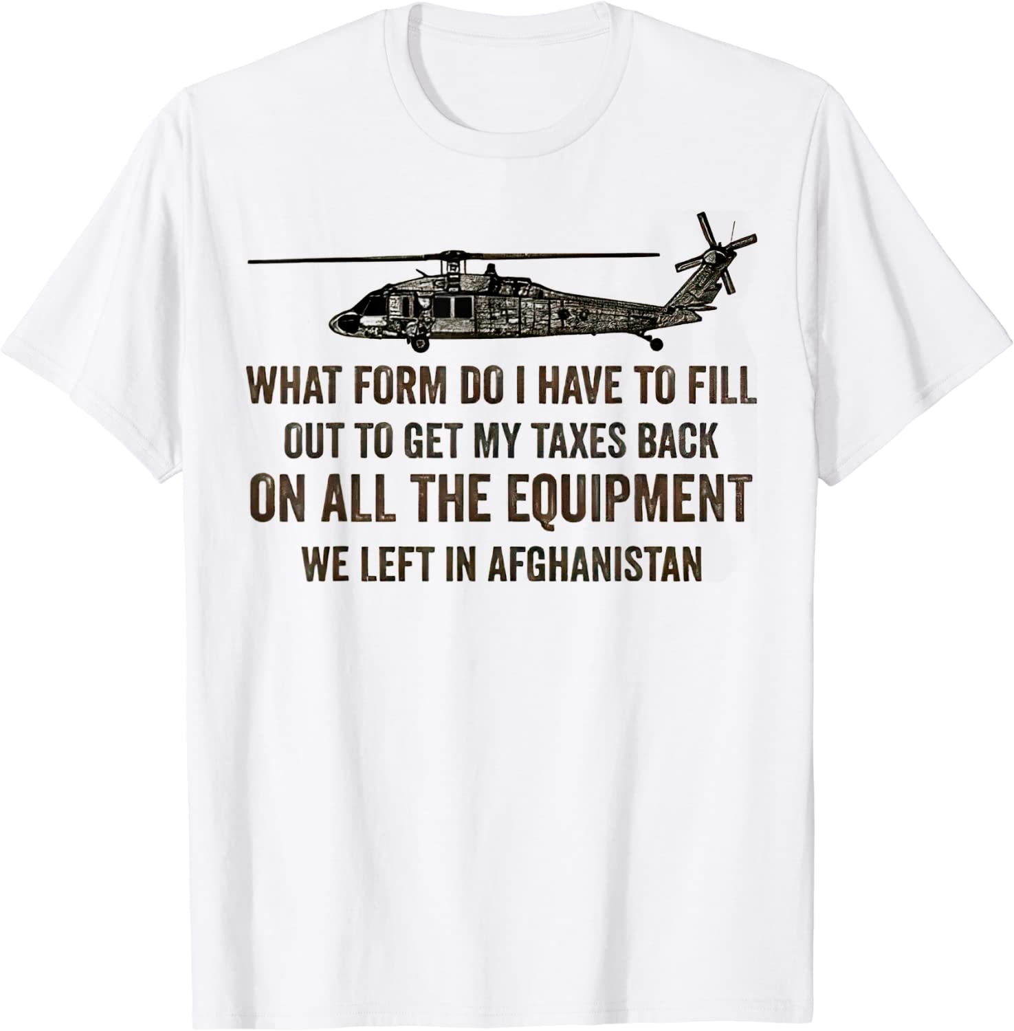What Form Do I Have To Fill Out To Get My Taxes Back Classic Shirt