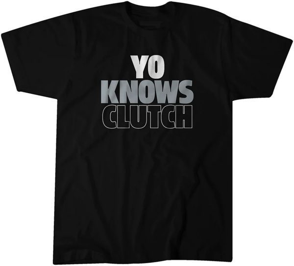 Yoan Moncada: Yo Knows Clutch 2022 Shirt