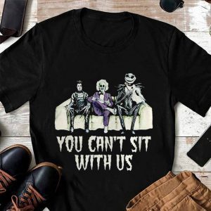 You Can’t Sit With Us Crown Jack Skellington Joker Horror Creepy Halloween T-Shirt