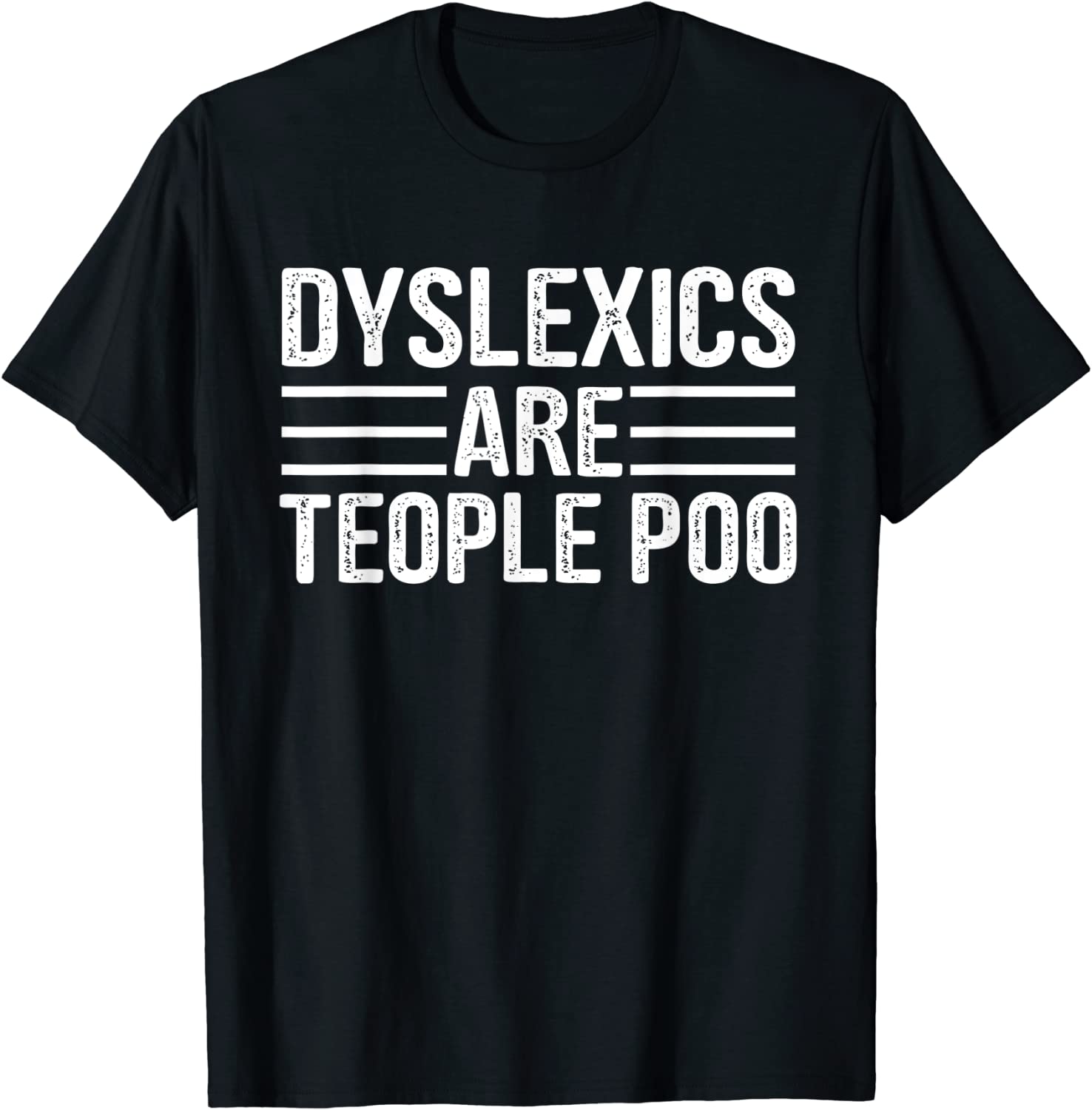 dyslexics are people too Dyslexia Interventionist Squad 2022 Shirt