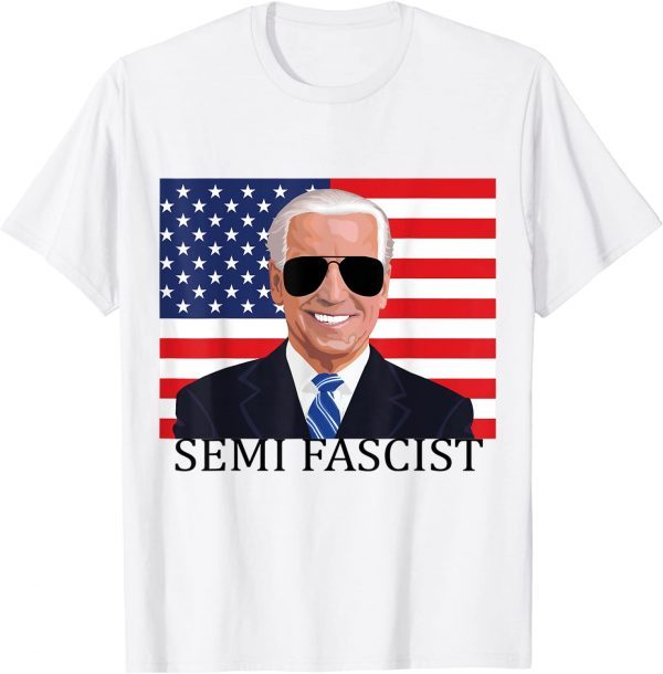 flag Us Joe Biden Quotes Semi-Fascist Political Humor 2023 Shirt