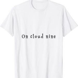 on cloud nice 2022 Shirt