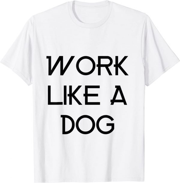 world like a dog T-Shirt