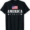 America First Trump 2020 America first Trump Quote 2024 Classic Shirt