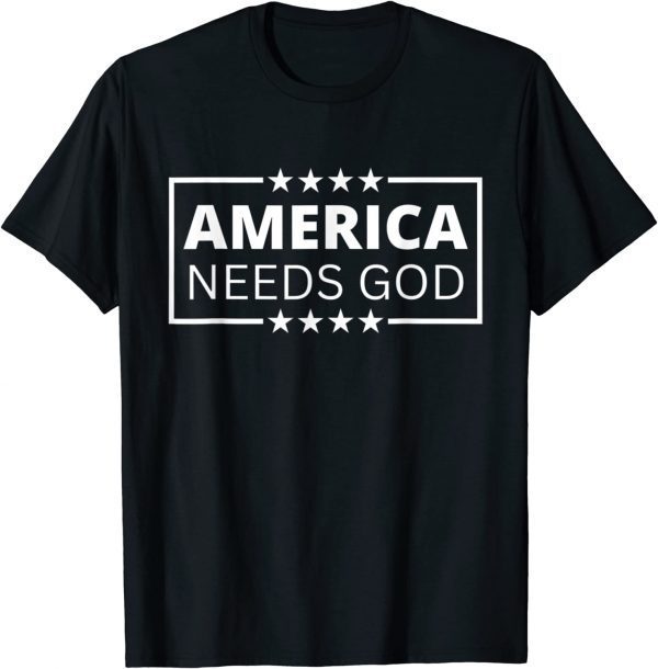 America Needs God Christianity Jesus Bible Trump Biden Classic Shirt