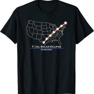 America Totality Total Solar Eclipse April 8 2024 Limited Shirt