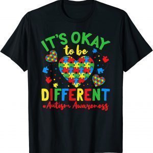 Autism Support It'S Okay To Be Different Autism Awareness Classic Shirt