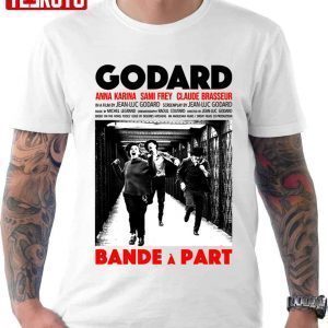 Bande A Part A Film By Jean-Luc Godard 2022 shirt