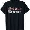 Bebesota Latina Vintage 2023 Shirt