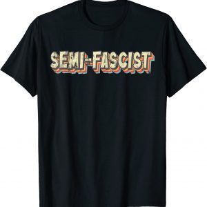 Biden Quotes Semi-Fascist Funny Political Humor Classic Shirt