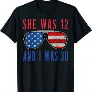Biden She Was 12 and I Was 30 Vintage sunglasses Flag 2022 Shirt