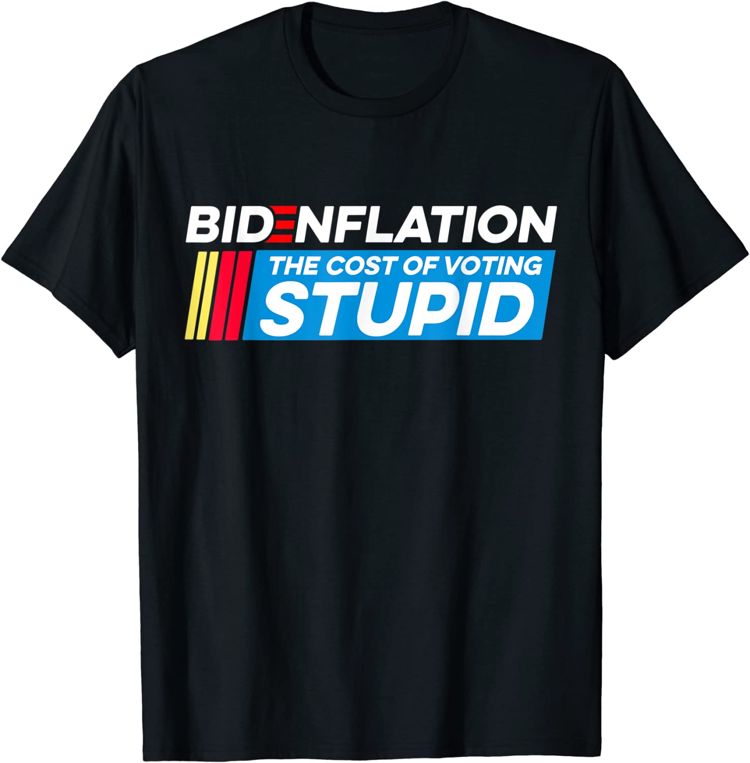 BidenFlation The Cost Of Voting Stupid Anti Biden Brandon 2023 Shirt