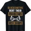 Blacksmith Beat Forging Blacksmithing Tee Shirt