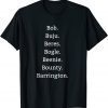 Bob Buju Beres Bogle Beenie Bounty Barrington 2023 Shirt