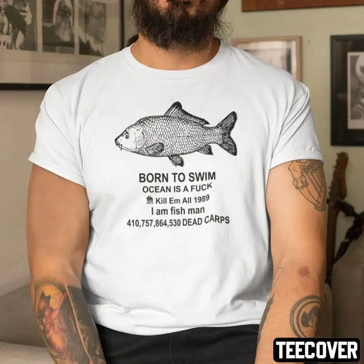 Born To Swim Ocean Is A Fuck Kill Em All 1989 I Am Fish Man Limited Shirt