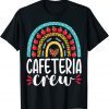 Cafeteria Crew School Lunch Lady Appreciation Back To School 2023 Shirt