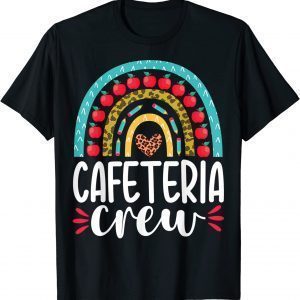 Cafeteria Crew School Lunch Lady Appreciation Back To School 2023 Shirt